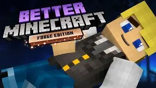 Feeling More at Home... in Minecraft - Better Minecraft [Ep.3]