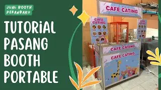 Tutorial Pasang Booth Portable Small
