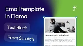 How to create email template in Figma with Marka Email Generator Plugin. Image and text block