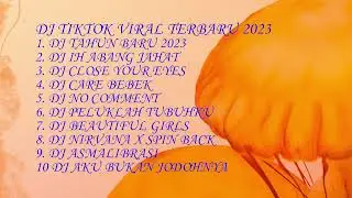 DJ TIKTOK TERBARU 2023 - DJ TAHUN BARU 2023 NYAMAN FULL BASS