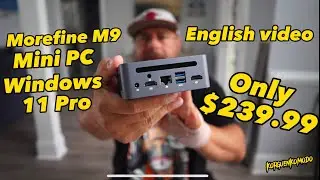 **ENGLISH** Morefine M9 Mini PC Windows 11 Pro Intel 12th Alder Lake- N100(Up to 3.4GHz
