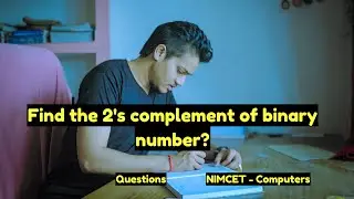how to find 2's complement of binary number ? #nimcet #computers