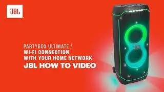JBL PartyBox Goes Wireless: Stream Jams with Wi-Fi | How To Video