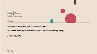 NIFU-webinar 5. juni: Hva innebærer det å gi nyankomne elever god og inkluderende opplæring?