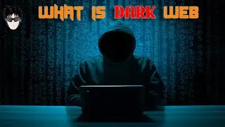 What is Dark Web [2021]