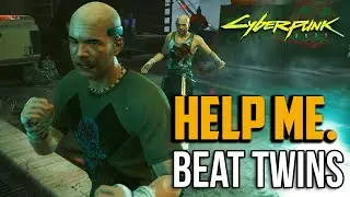 Cyberpunk 2077 : How to Beat the Twins on Very Hard (Beat on the Brat: Kabuki)