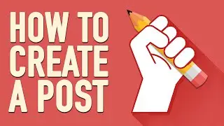 How To Create A Post In WordPress