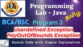 PayoutofBounds Exception-UserDefined Exception-Program 3-Programming Java lab Bharathiar University