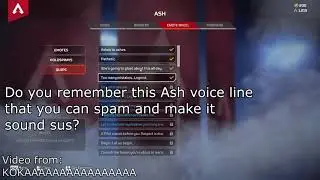 They messed up this Ash voice line / Apex Legends