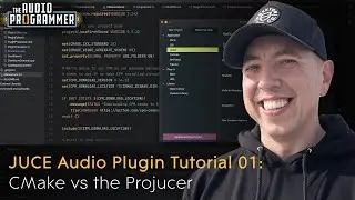 JUCE Tutorial 01 - CMake vs Projucer Faceoff (Mac & Windows)