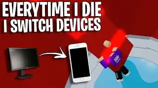 TOWER OF HELL, BUT EVERY TIME I FALL, I SWITCH DEVICES