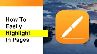 How to easily Highlight a Text in Pages (MAC)