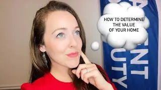 How to Determine The Value of Your Home