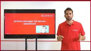 Ariston | ¿Cómo escoger tu termo eléctrico?