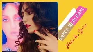Dance Meri Rani II Nora Fatehi II Guru Randhawa II Reena Sharma