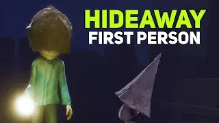 LITTLE NIGHTMARES FIRST PERSON THE HIDEAWAY DLC FULL GAMEPLAY WALKTHROUGH