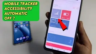 Why accessibility automatically disable in mobile tracker free | Mobile tracker online status