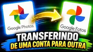 Como transferir fotos de uma conta para outra no Google Fotos rápido e fácil. Abril/2026