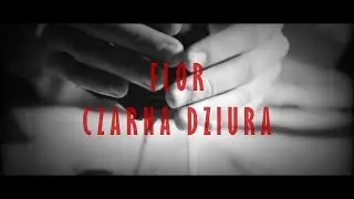 FLOR - CZARNA DZIURA (MASH-UP VIDEO)