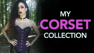 My Corset Collection