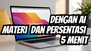 Membuat Materi beserta Presentasinya Sekarang Cukup 5 Menit Jadi Brow