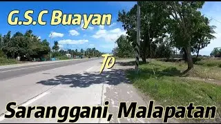RELAXING VIEW | CHILL RIDES Lang sa :) General Santos, BUAYAN TO Saranggani, MALAPATAN