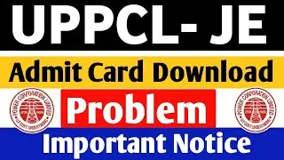 UPPCL JE Electrical Admit Card 2021 Download Kyon nhi ho rha hai | How to download uppcl admit card