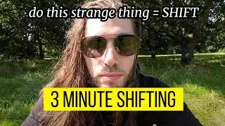 How To Shift Your Reality In 3 MINUTES (Works 94% Of The Time! Reality Shifting For Beginners)