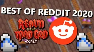 BEST Content on RotMG Reddit 2020