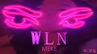 MEKE - WLN
