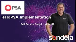 Halo Implementation Series -Self Service Portal. - Video 18