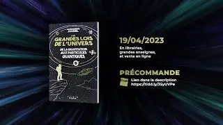Les Grandes Lois de l'Univers - Premier livre ScienceClic !