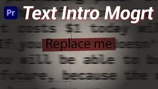 Text Intro Mogrt for Premiere Pro - Walk Through // Tutorial