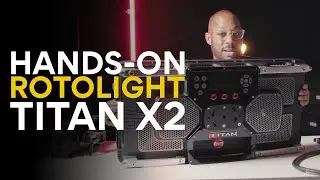 ROTOLIGHT TITAN X2  - Hands On