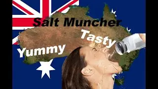 Salt Muncher | Australia