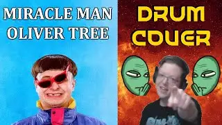 Oliver Tree - Miracle Man (Drum Cover)
