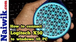 How to connect (or) pair Logitech X50 Bluetooth Speaker with Windows 10 PC