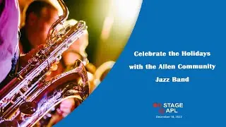 Holiday Music 🎄❄️ Allen Community Jazz 🎷 Band 2022