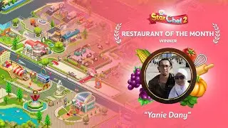 Star Chef 2: Restaurant of The Month May '24