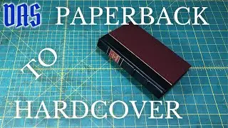Converting a Paperback to a Hardcover Book Part 2 // Adventures in Bookbinding