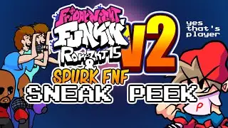 Ronezkj15 & Spurk FNF Mod v2 Sneak Peek I