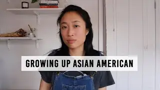 Growing Up Asian American #StopAsianHate