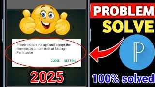 pixellab permission problem 2025 | Please restart the app and accept the permission  