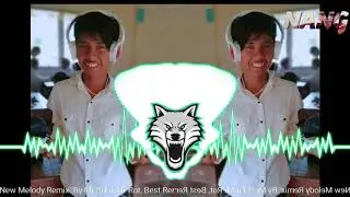 New Melody Remix  By Mr SH ft Mr Rot, Best Remixes Of Popular Songs 2018.mp3
