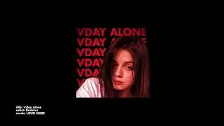 flanktus - vday alone (prod. LOUD JEZZE)