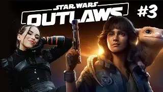 STAR WARS OUTLAWS RELEASE DAY!! ✨ (also, I got a new lightsaber 👀) - PART 3 (LIVE)