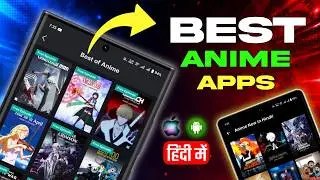 Best Apps to Watch Anime in Hindi 2026 | How to watch Anime in Hindi Dubbed (Legal & Safe)