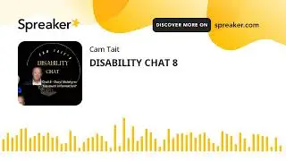 DISABILITY CHAT 8