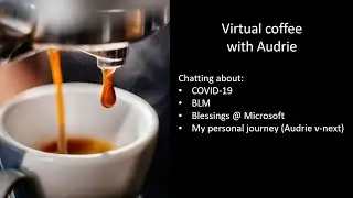 Virtual Coffee with Audrie (ArtsyPowerApper)