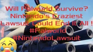 Will Palworld Survive? Nintendo's Craziest Lawsuit Could End It All | #Palworld #NintendoLawsuit
